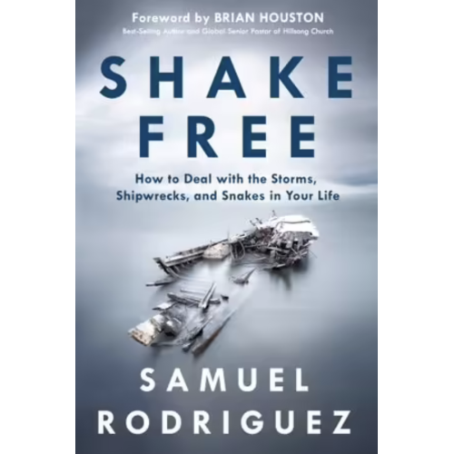 SHAKE FREE - SAMUEL RODRIGUEZ (PAPERBACK) SHAKE FREE - SAMUEL RODRIGUEZ (PAPERBACK)